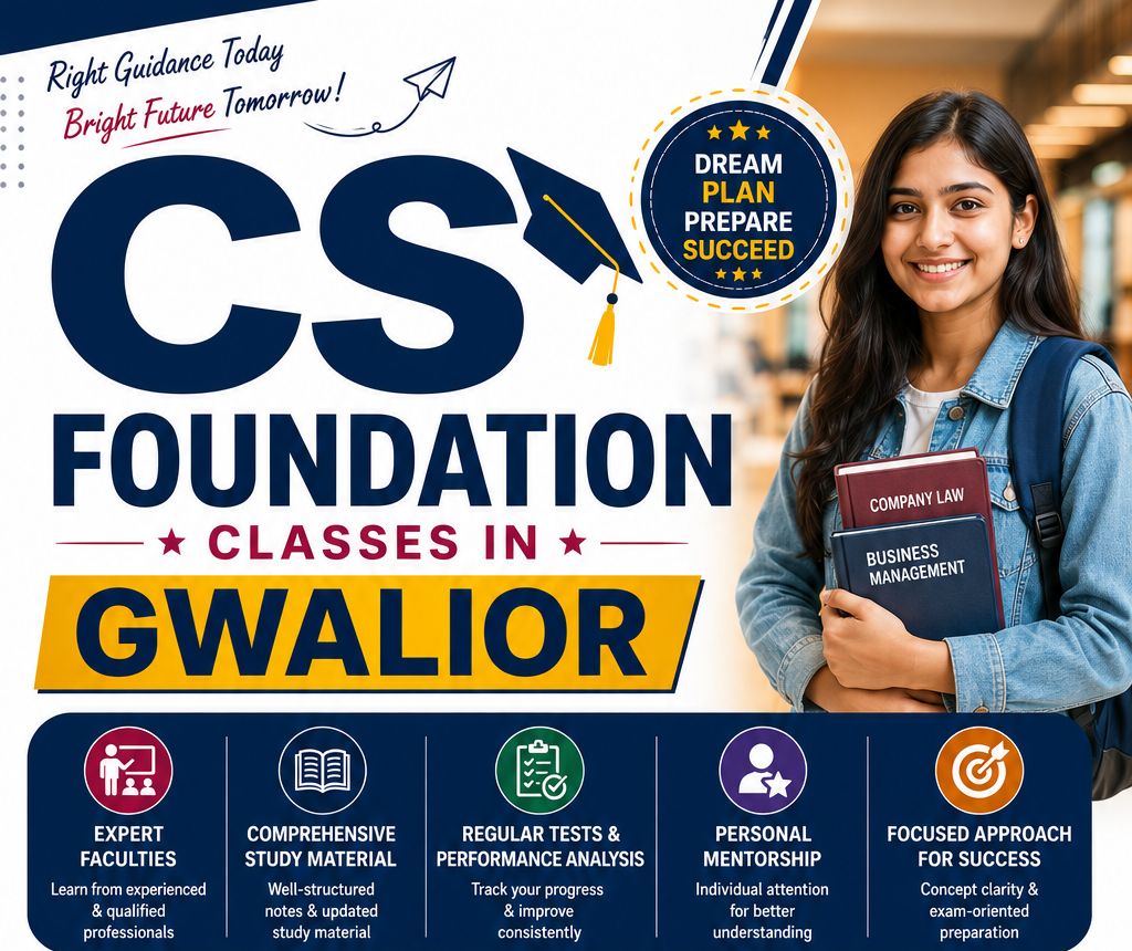 CS Foundation Classes in Gwalior | Excel Educational Institution
